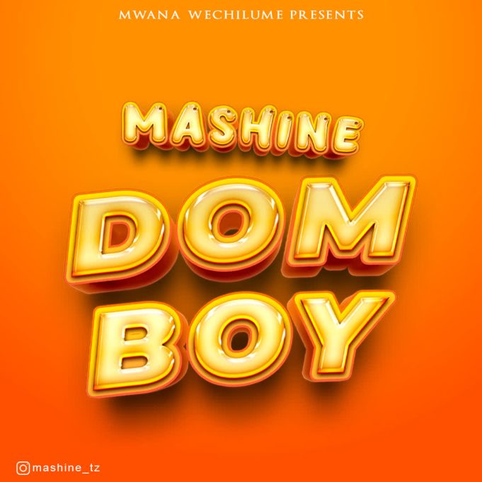 Music Audio : Mashine – Dom Boy