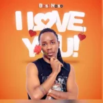 Music Audio : Best Naso – I Love You