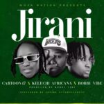Music Audio : Cartoon47 Ft. Kelechi Africana & Robby Vibe – Jirani