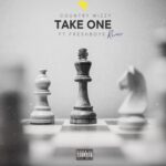 Music Audio : Country Wizzy Ft. FreshBoys – Take One (Remix)