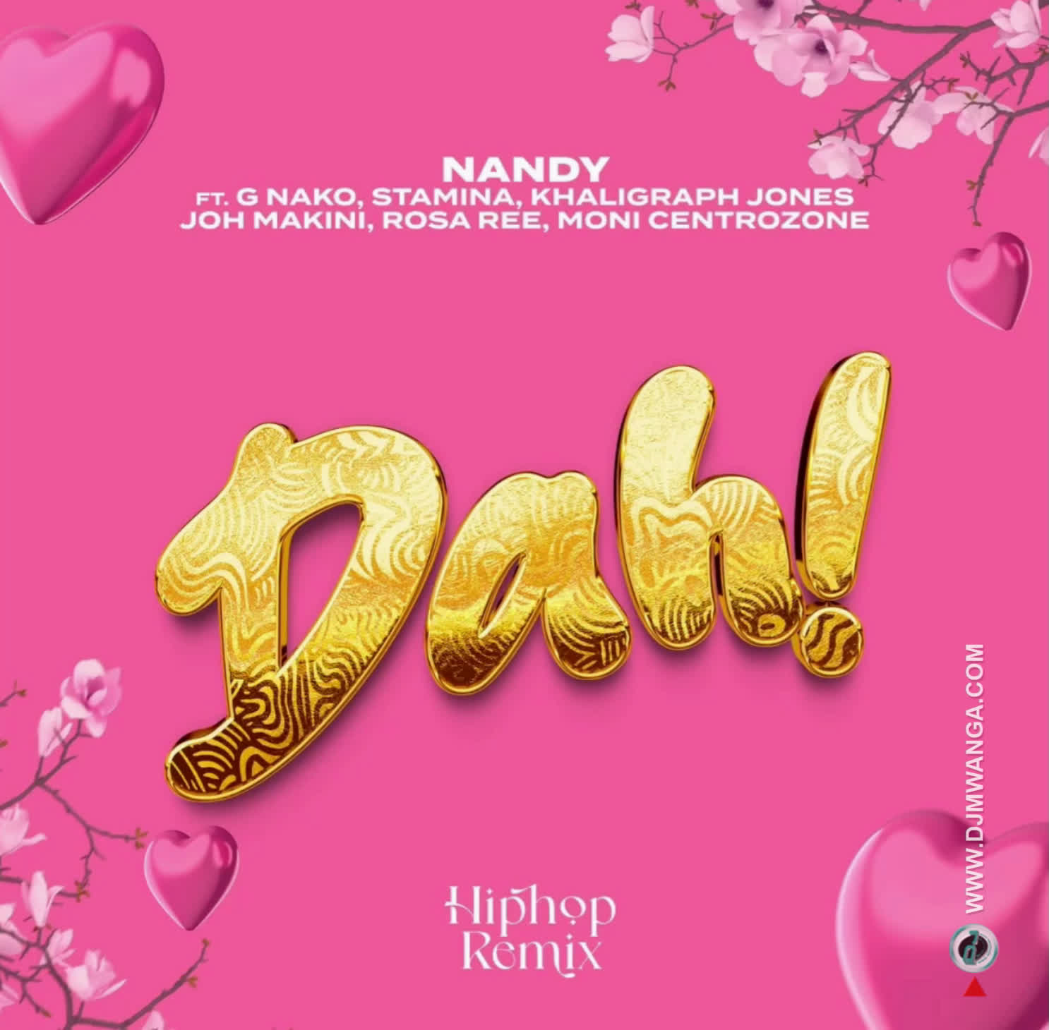 Music Audio : Nandy Ft. G nako, Joh Makini – DAH Remix
