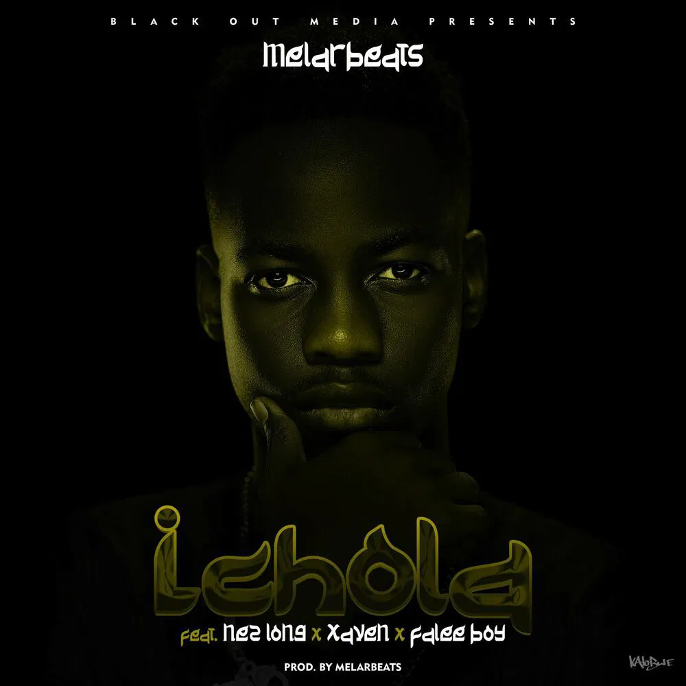 Music Audio : MelarBeats Ft. Nez Long, Felee & Xaven – Ichola