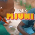 Music Video : Frank Mjuni – Madawa ya kulevya