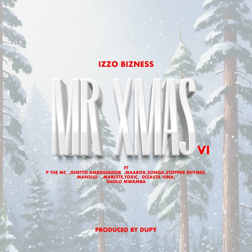 Music Audio : Izzo Bizness – Mr XMas VI