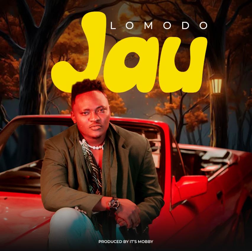 Music Audio : Lomodo – Jau