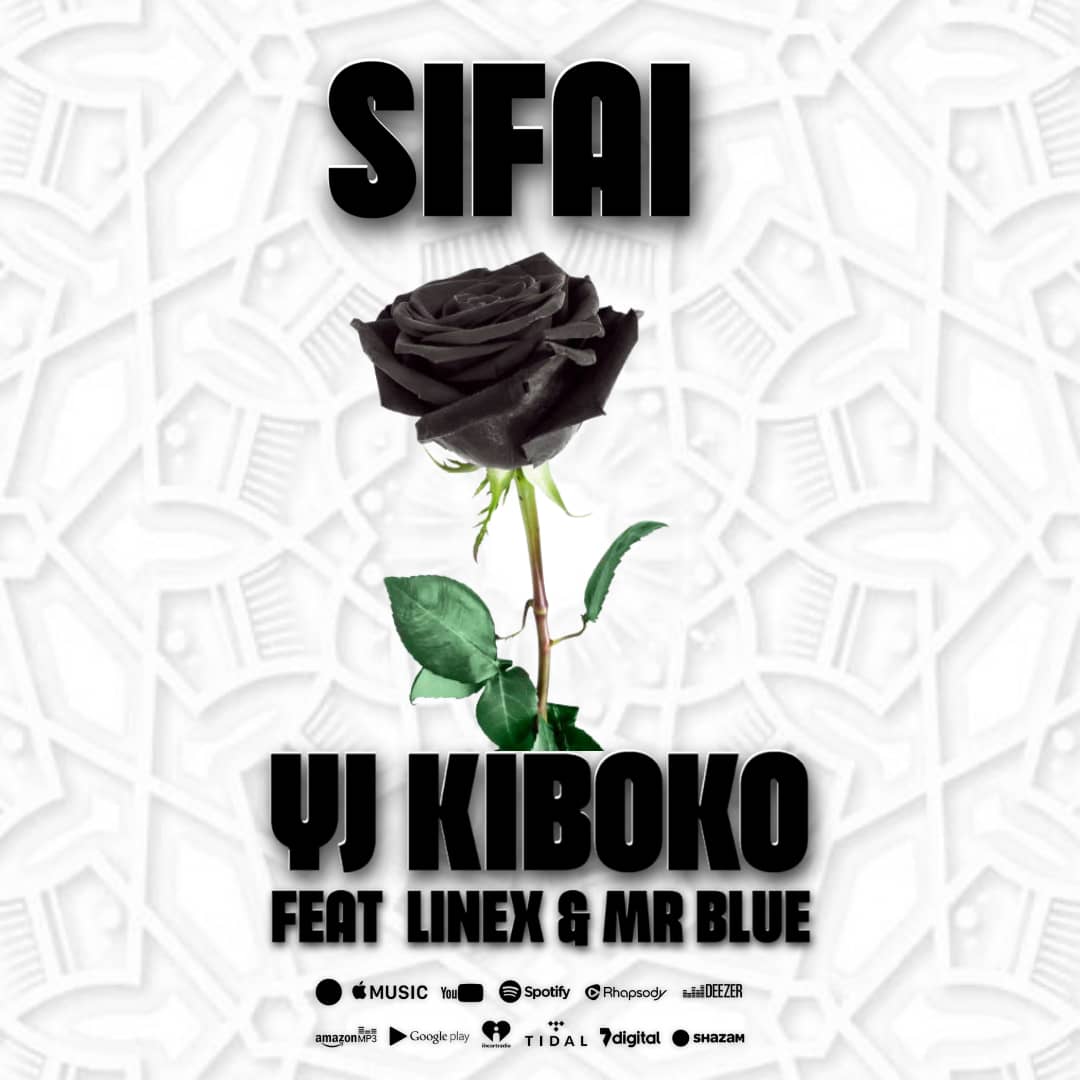 Music Audio : Yj Ft. Linex & Mr Blue – Sifai
