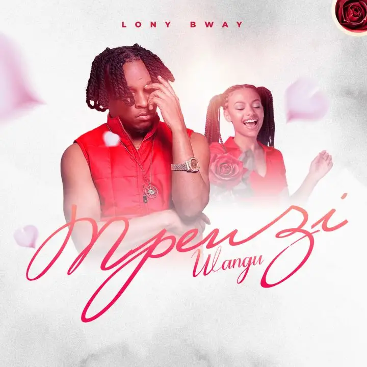 Music Audio : Lony Bway – Mpenzi Wangu