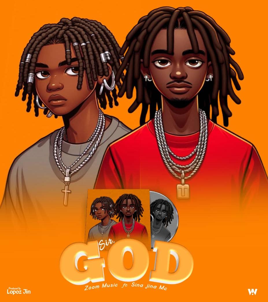 Music Audio : Zoom Music Ft Sina Jina Mc – Sir God | Download