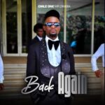 Music Audio : Chile One – Back Again | Download
