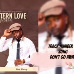Music Audio : Beebwoy Ft Phina – Don’t Go Away | Download