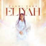 Music Audio : Eliyah – Funmi Reks | Download