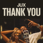 Music Audio : Jux – Thank You | Download
