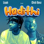 Music Audio : Licoh Ft Chidi Benz – Hadithi | Download