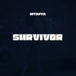 Music Audio : Mtafya – Survivor | Download