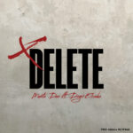 Music Audio : Munta Dee Ft Dogo Elisha – Delete | Download