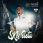 Music Audio : Skweletu – Bavulele | Download
