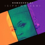 Music Audio : Nomakhosini Ft T Zeny – Angisekho Kuwe | Download