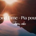 Music Audio : PIA Pounds – Good Time | Download