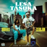 Music Audio : Starjon Ft Xaven – Lesa Tasuka Amapepo Yabupuba | Download