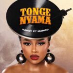 Music Audio : Nandy – Tonge Nyama Ft Marioo | Download