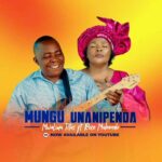 Music Audio : Titus Sambay ft Rose Muhando – Mungu unanipenda | Download